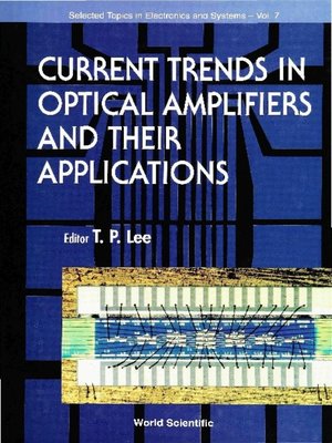 cover image of Current Trends In Optical Amplifiers and Their Applications